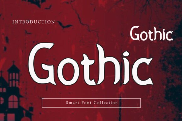 Gothic: A Bold and Timeless Display Font for Modern Creativity